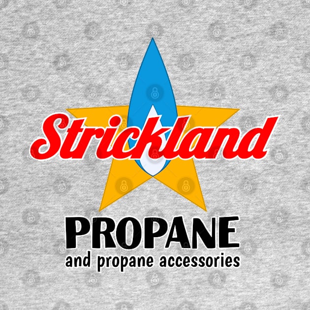 Strickland Propane (and Propane Accessories) by NicksProps